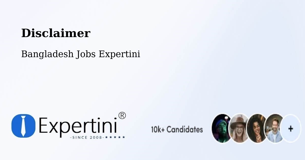 Disclaimer – Jhingergācha - Bangladesh Jobs Expertini