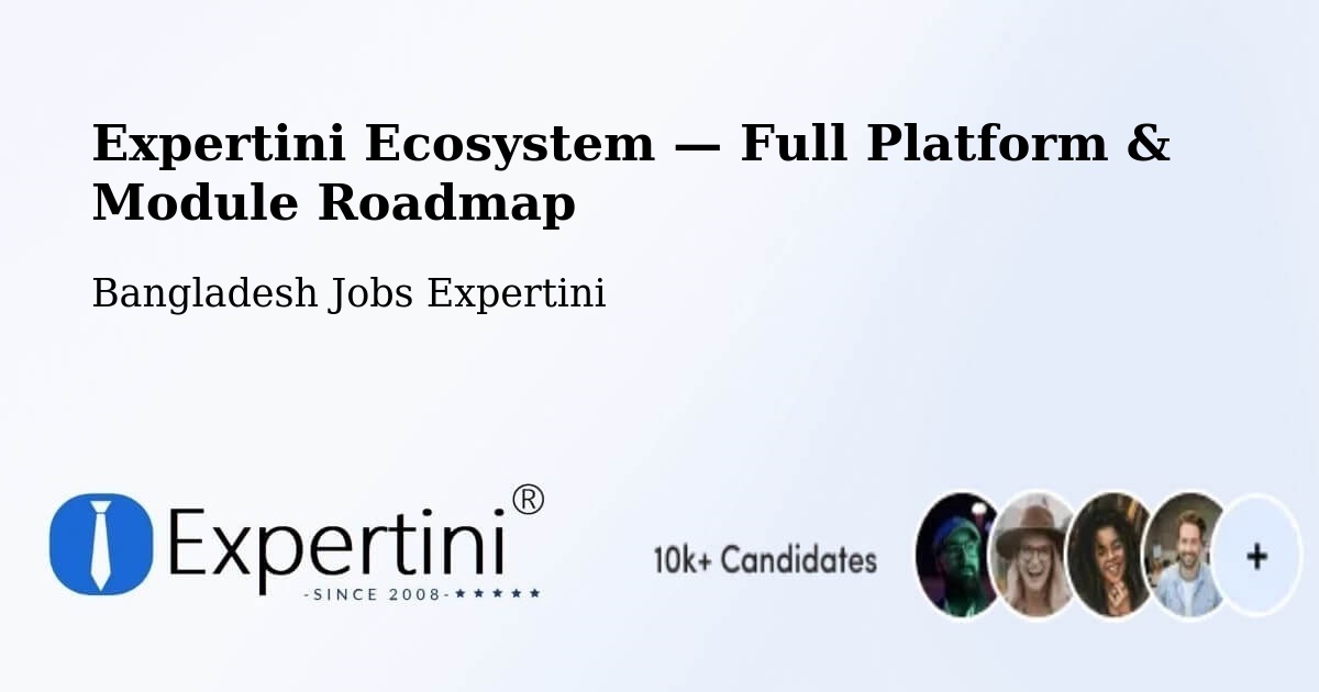 Expertini Ecosystem — Full Platform & Module Roadmap – Jhingergācha